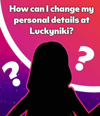 How-can-I-change-my-personal-details-at-Luckyniki